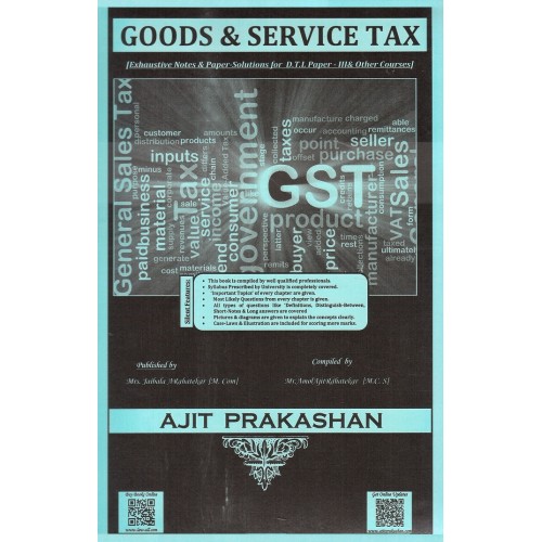 Ajit Prakashan's Goods & Service Tax for DTL Paper III [New Syllabus] by Adv. Sudhir J. Birje